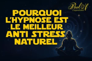 Illustration d’un Jedi méditatif en hypnose, sur fond étoilé, avec le titre “Pourquoi l’hypnose est le meilleur anti stress naturel”