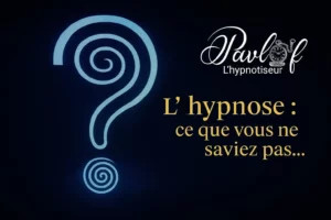 Image symbolique illustrant la question qu’est-ce que l’hypnose, avec un point d’interrogation hypnotique sur fond sombre et le logo de Pavlof l’hypnotiseur.